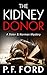 The Kidney Donor by P.F. Ford The Kidney Donor by P.F. Ford