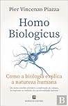 Homo Biologicus: ...