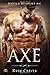 Axe (Devils Reapers MC, #1)
