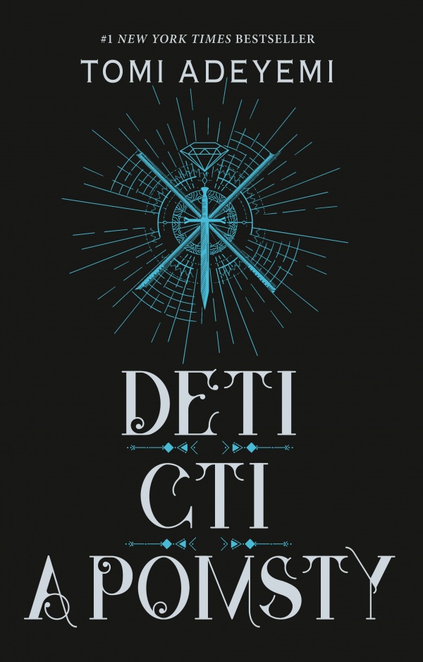 Deti cti a pomsty (Odkaz Orïshe, #2)