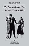 Un buen detective no se casa jamás
