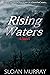 Rising Waters