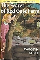 The Secret of Red Gate Farm (Nancy Drew, #6)
