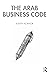 The Arab Business Code
