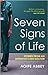 Seven Signs of Life