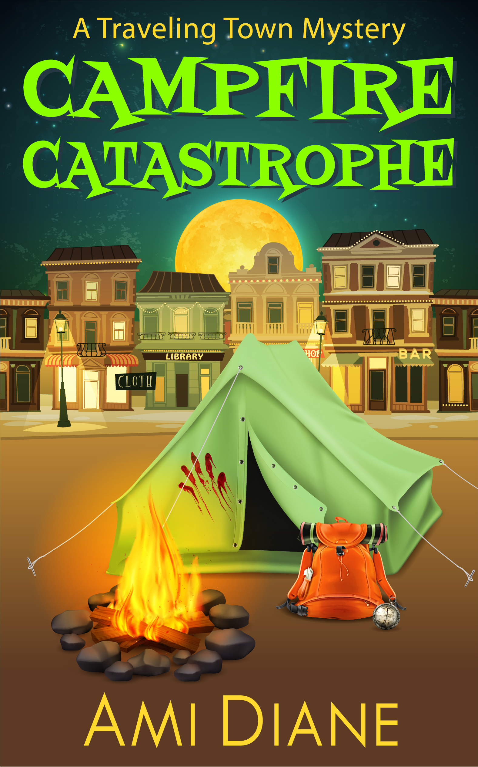 Campfire Catastrophe (Traveling Town #7)