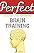 Perfect Brain Training
