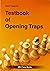 Testbook of Opening Traps by Gerd Treppner