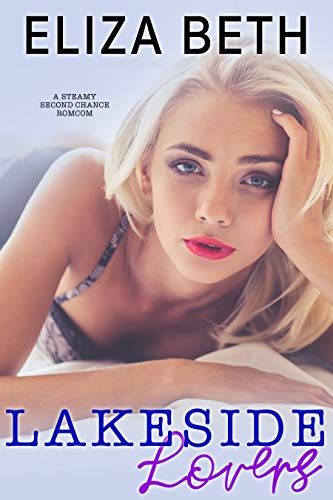 Lakeside Lovers (Kindle Edition)