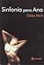 Sinfonia Para Ana by Gaby Meik