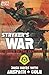 Stryker's War (Order of the Centurion, #3)