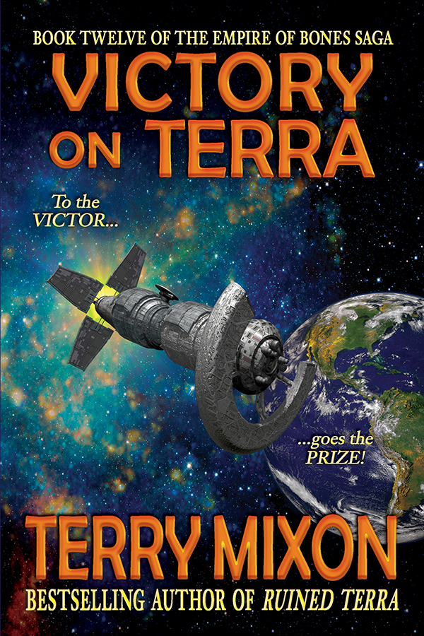 Victory on Terra (Empire of Bones Saga, #12)