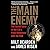 The Main Enemy: The Inside Story of the CIA's Final Showdown with the KGB