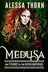 Medusa (The Court of the Underworld, #2; The Gods Universe, #2)