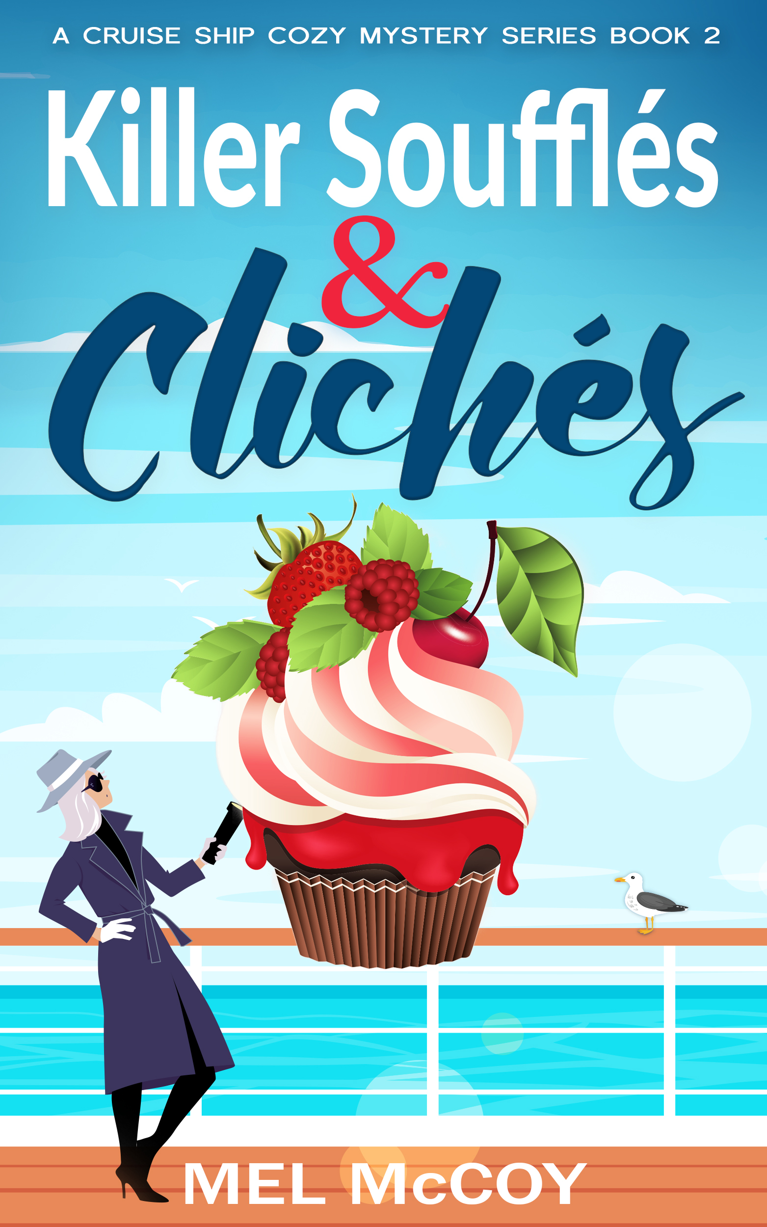 Killer Soufflés & Clichés (Cruise Ship Mystery #2)