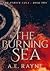 The Burning Sea (Furyck Sag...