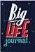 Big Life Journal