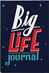 Big Life Journal