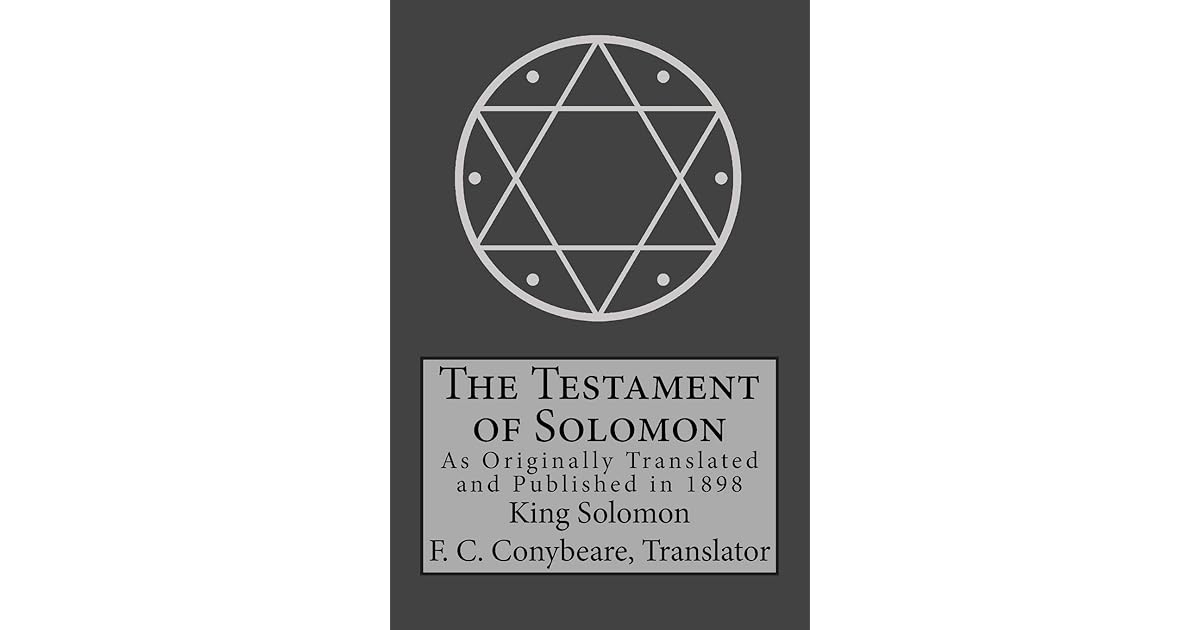 The Testament of Solomon by King Solomon