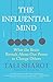 The Influential Mind: What the Brain Reveals About Our Power to Change Others