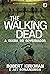 A Queda do Governador: Parte Um (The Walking Dead #3)