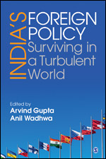 India’s Foreign Policy: Surviving in a Turbulent World (Hardcover)
