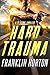 Hard Trauma (Ty Stone Thril...