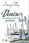 Venise và những c...