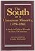 The South As a Conscious Minority 1789-1861: A Study in Political Thought (Southern Classics Series)