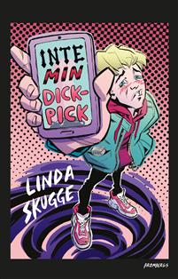 Inte min dickpick (Hardcover)