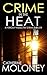 Crime in the Heat (Detectiv...