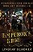 The Emperor's Edge Collection (The Emperor's Edge, #1-3)