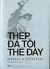 Thép Đã Tôi Thế Đấy