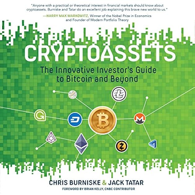 Cryptoassets: The Innovative Investor's Guide to Bitcoin and Beyond