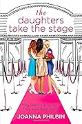 The Daughters Take the Stage