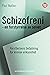 Schizofreni - en forstyrrelse av selvet by Paul Møller