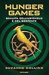 Hunger Games. Ballata dell'usignolo e del serpente by Suzanne Collins