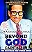 Beyond God & Capitalism by Arindam Chaudhuri