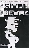 Siyah Beyaz