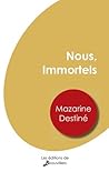 Nous, Immortels
