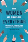 Why Women Are Bla...