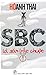 SBC là Săn Bắt Chuột by Hồ Anh Thái
