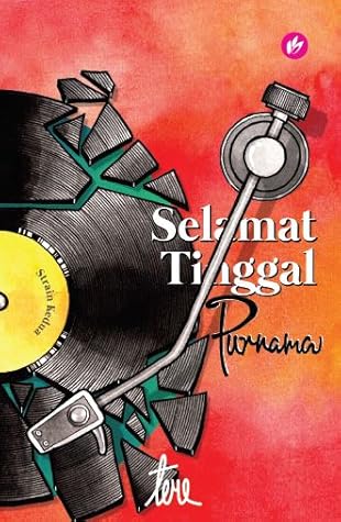 Selamat Tinggal Purnama: Strain Kedua