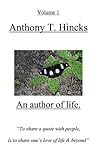 Anthony T. Hincks: An author of life.