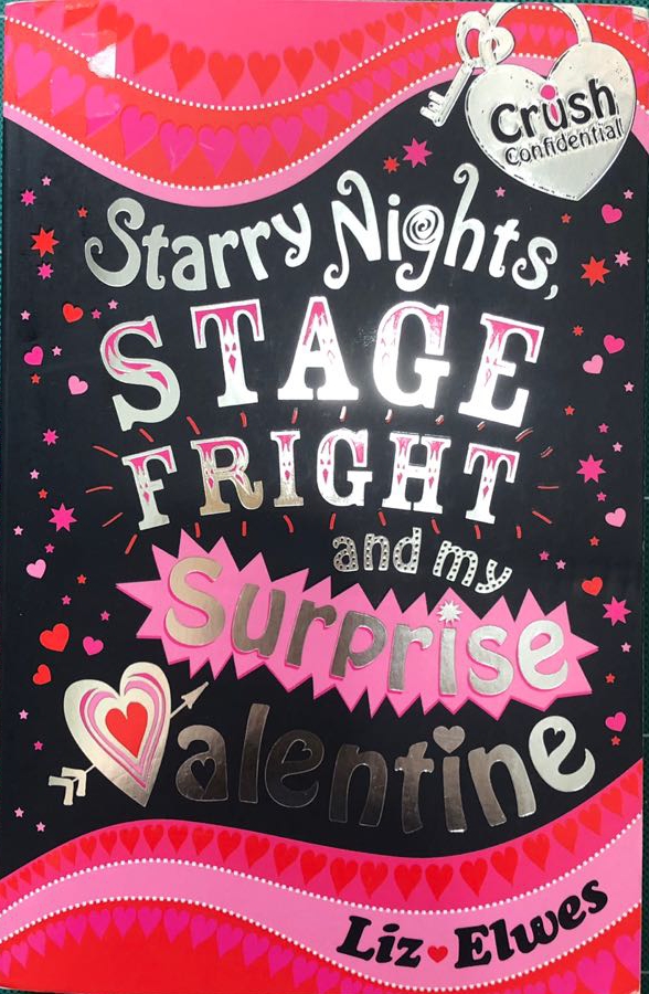 Starry Nights, Stage Fright and My Surprise Valentine (Paperback)