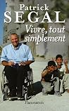 Vivre, tout simplement Vivre, tout simplement