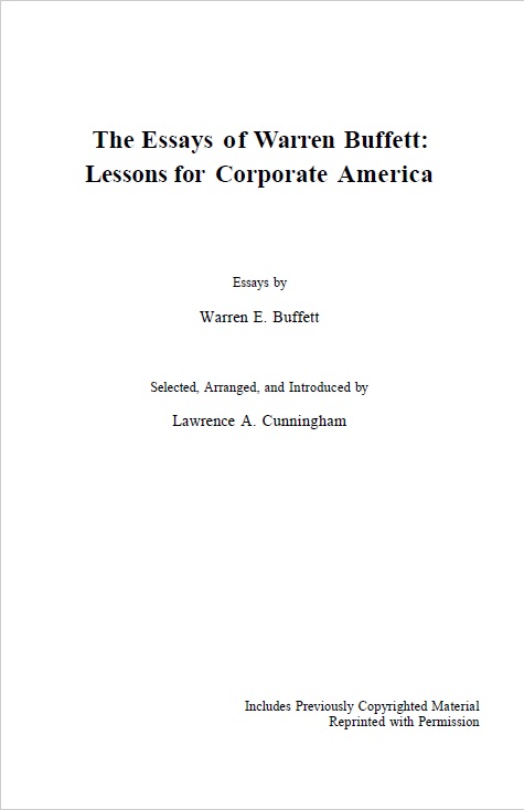 The Essays of Warren Buffett: Lessons for Corporate America