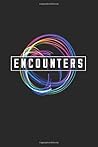 Encounters