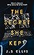 Book cover for The Secret She Kept