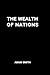 The Wealth of Nations